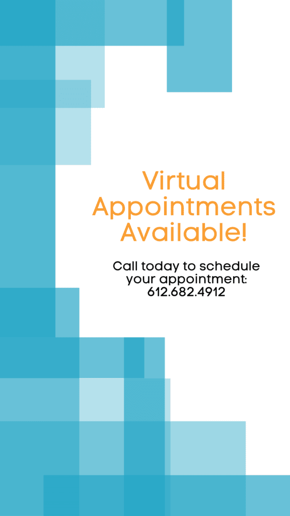 Schedule your virtual telehealth psychiatric appointment by calling 612-682-4912